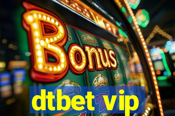 dtbet vip